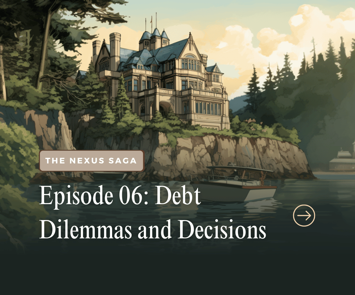 Episode 6: Debt Dilemmas and Decisions