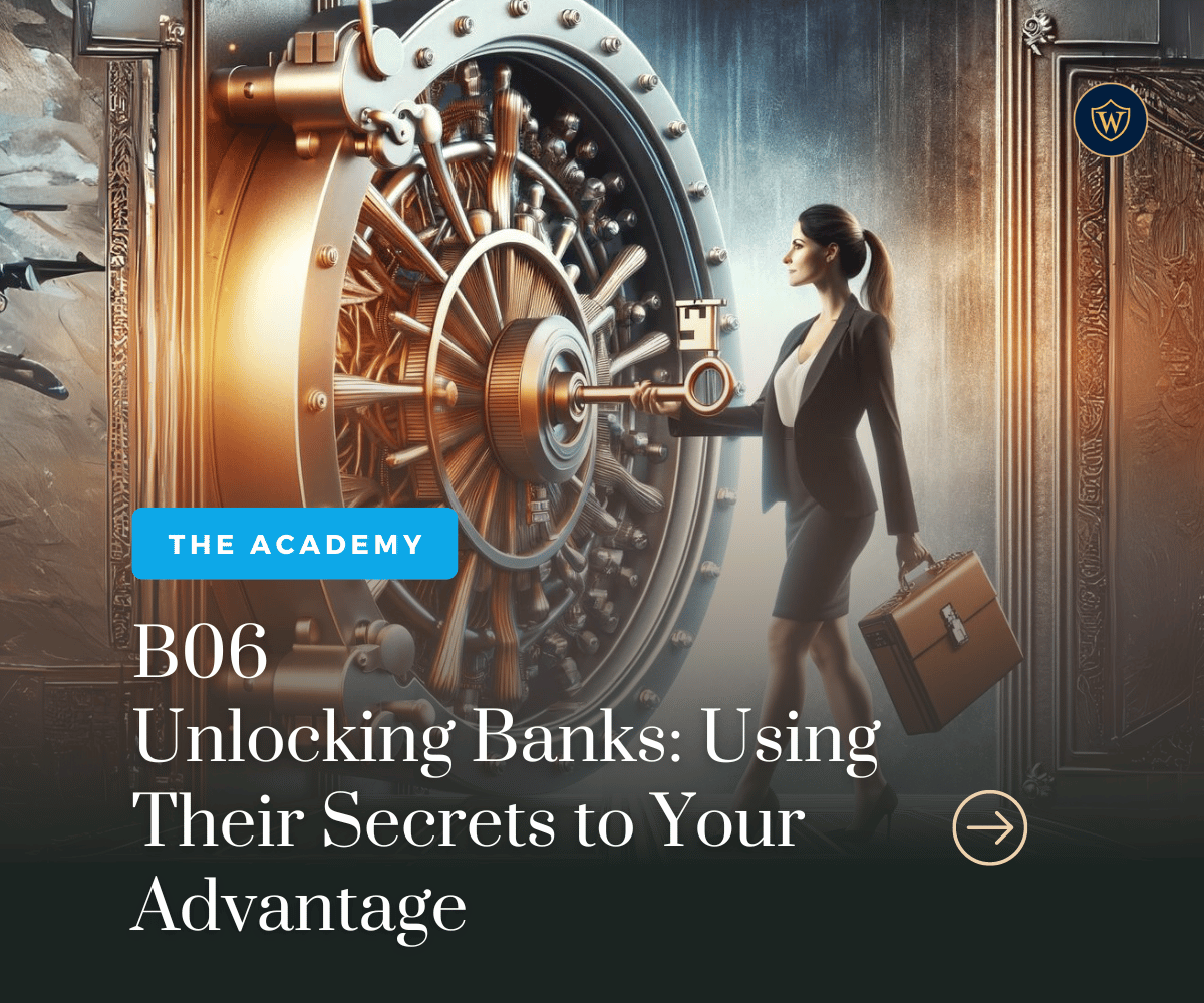 Unlocking Banks: Using Their Secrets to Your Advantage (WIA Basic Module 6)